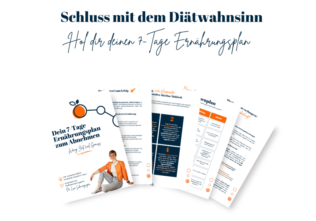 Schluss mit dem Diätwahnsinn! Starte in ein neues Leben mit dem kostenlosen Wochenplan von Dr. Lisa Schwarzinger!